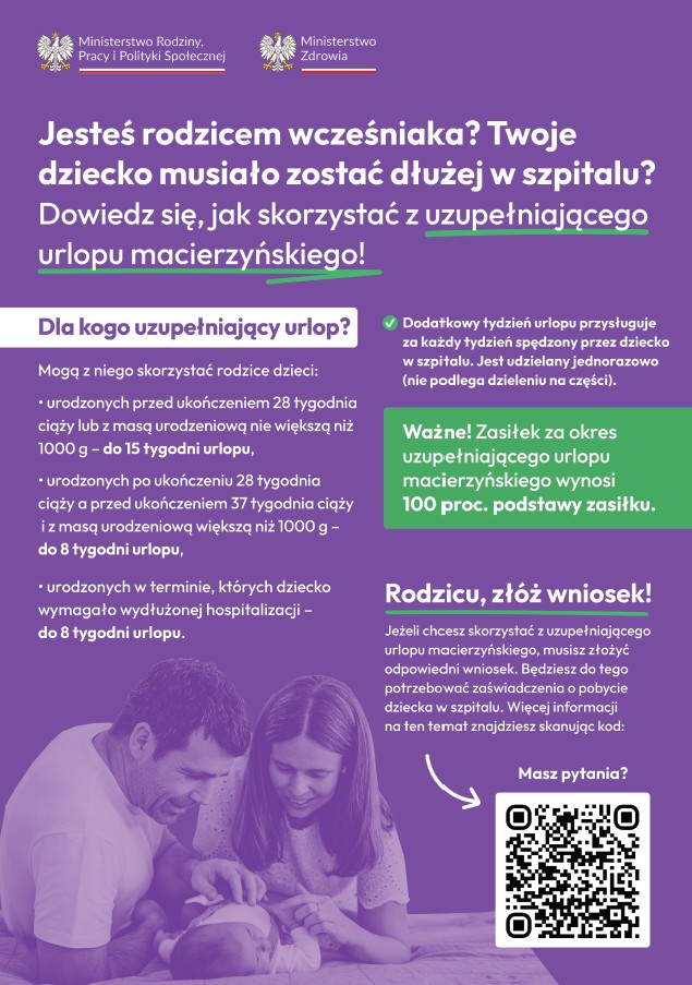 Plakat dotyczący przyznania uzupełniającego urlopu macierzyńskiego rodzicom wcześniaków i dzieci długotrwale hospitalizowanych